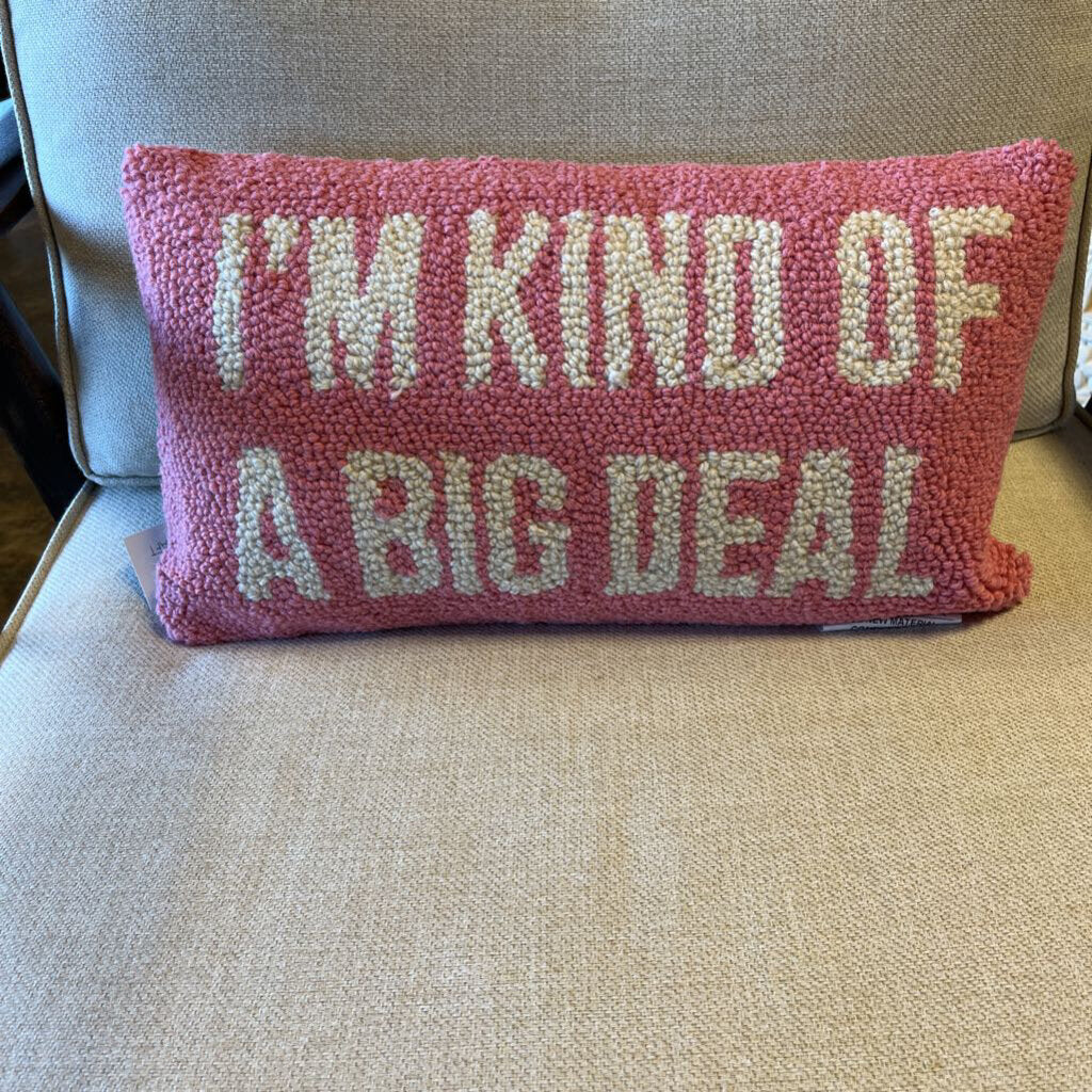 I'm Kind of a Big Deal