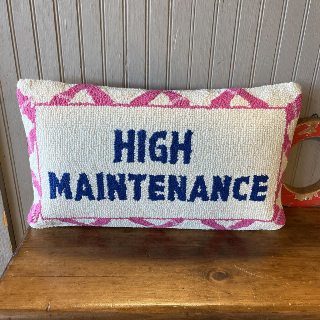 High Maintenance Hook Pillow