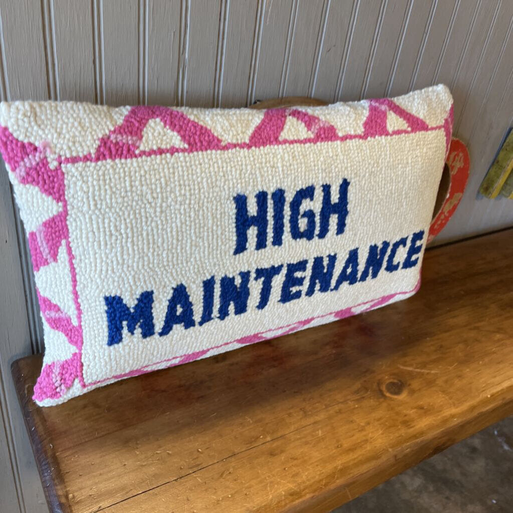 High Maintenance Hook Pillow